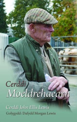 Cover image for Cerddi Moeldrehaearn - Cerddi John Ellis Lewis