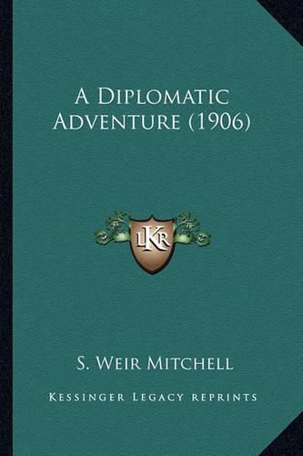 Cover image for A Diplomatic Adventure (1906) a Diplomatic Adventure (1906)