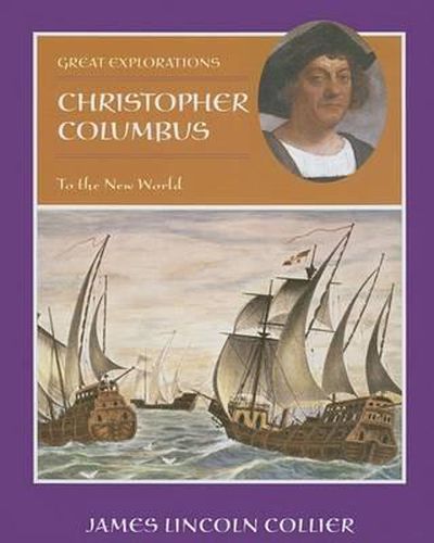 Christopher Columbus: To the New World