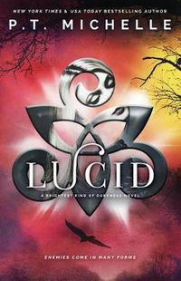 Cover image for Lucid (Brightest Kind of Darkness, Book 2)