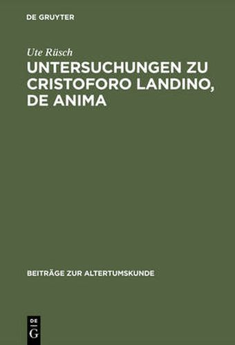 Cover image for Untersuchungen Zu Cristoforo Landino, de Anima