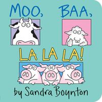 Cover image for Moo, Baa, La La La!