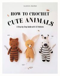 Cover image for How to Crochet Cute Animals