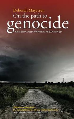 Cover image for On the Path to Genocide: Armenia and Rwanda Reexamined