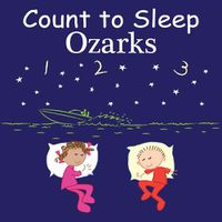 Cover image for Count to Sleep Ozarks