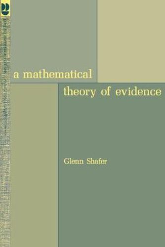 Cover image for A Mathematical Theory of Evidence