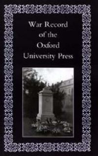 Cover image for War Record of the University Press, Oxford