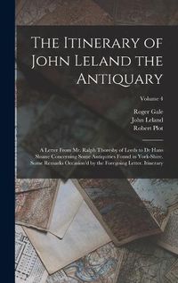 Cover image for The Itinerary of John Leland the Antiquary