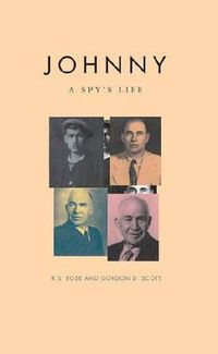 Cover image for Johnny: A Spy's Life