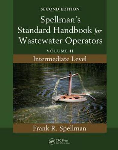 Cover image for Spellman's Standard Handbook for Wastewater Operators: Volume II, Intermediate Level, Second Edition