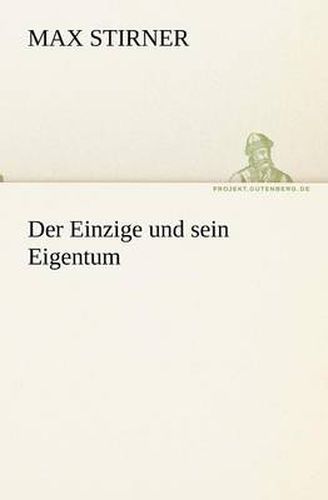 Cover image for Der Einzige Und Sein Eigentum