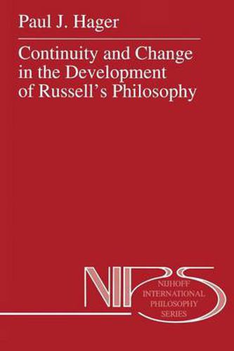 Cover image for Continuity and Change in the Development of Russell's Philosophy