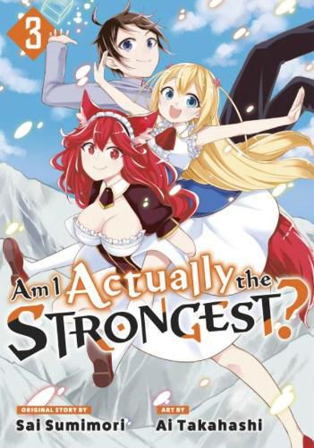 Cover image for Am I Actually the Strongest? 3 (manga)