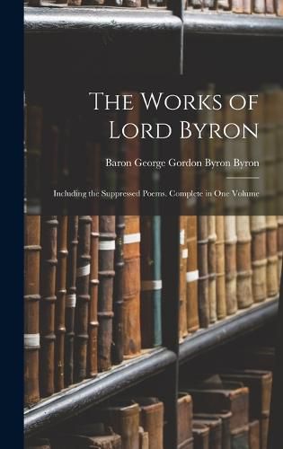 The Works of Lord Byron