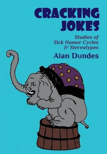 Cover image for Cracking Jokes: Studies of Sick Humor Cycles & Stereotypes