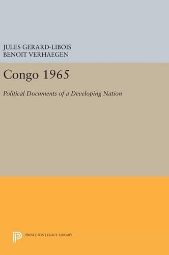 Congo 1965: Political Documents of a Developing Nation