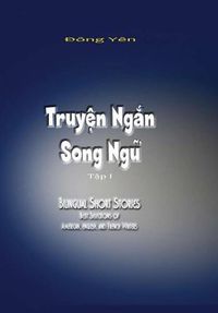 Cover image for Truyen Ngan Song Ngu I
