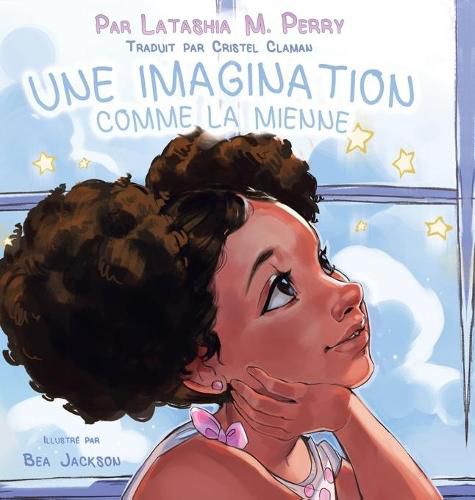 Cover image for Une Imagination Comme La Mienne