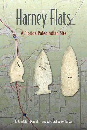Cover image for Harney Flats: A Florida Paleoindian Site