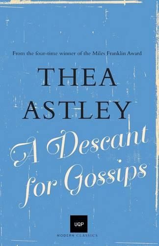 Cover image for A Descant for Gossips: UQP Modern Classics
