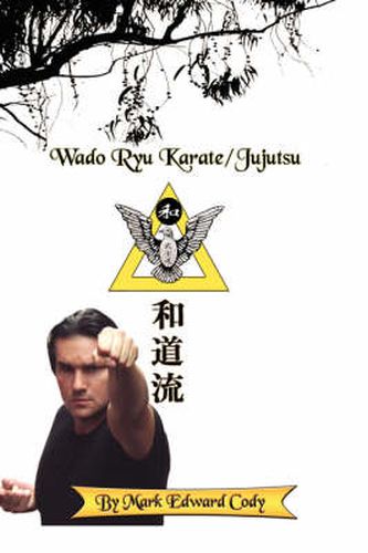 Cover image for Wado Ryu Karate/Jujutsu