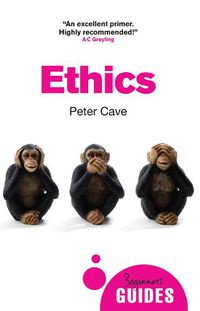 Cover image for Ethics: A Beginner's Guide