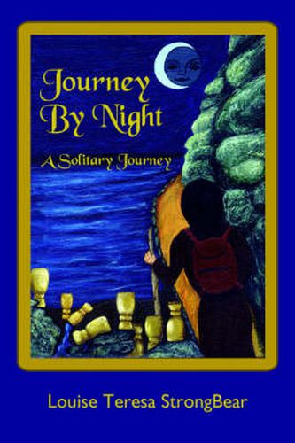 Cover image for Journey By Night: A Solitary Journey