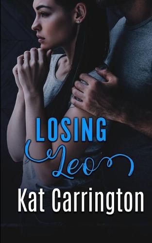 Cover image for Losing Leo (A Strong Man's Hand Book 6)