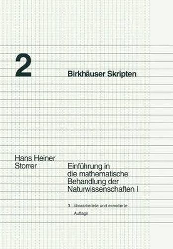 Cover image for Einfuhrung in Die Mathematische Behandlung Der Naturwissenschaften I