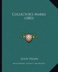 Cover image for Collector's Marks (1883)