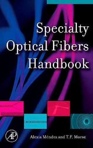 Cover image for Specialty Optical Fibers Handbook