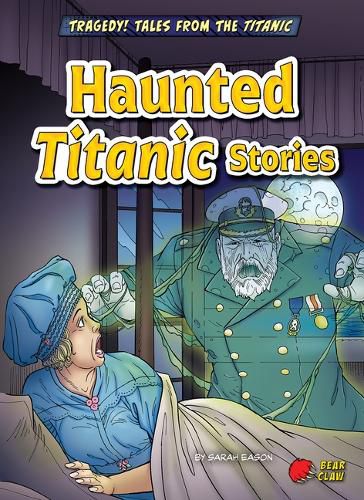 Cover image for Haunted Titanic Stories
