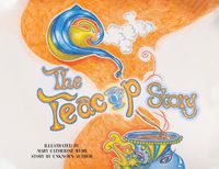 Cover image for The Teacup Story