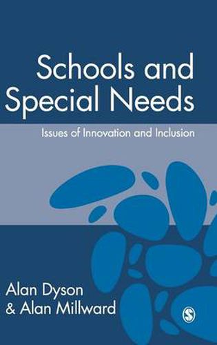 Cover image for Schools and Special Needs: Issues of Innovation and Inclusion