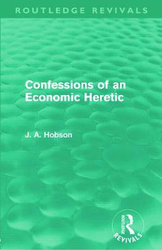 Cover image for Confessions of an Economic Heretic