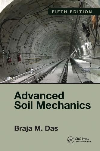 Cover image for Advanced Soil Mechanics, Fifth Edition