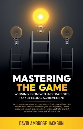 Cover image for Mastering The Game