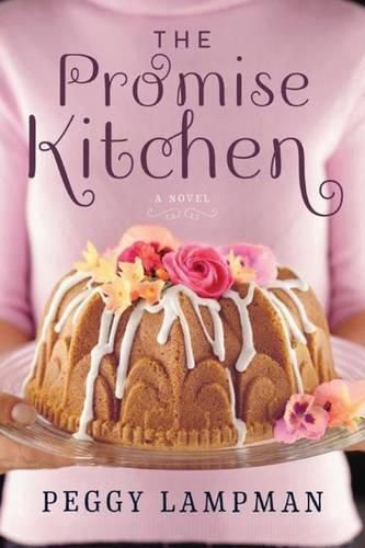 Cover image for The Promise Kitchen: A Novel