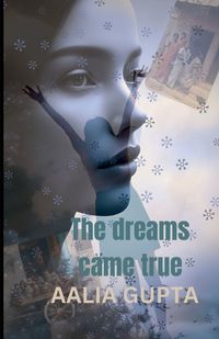 Cover image for The Dreams Came True