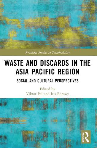 Cover image for Waste and Discards in the Asia Pacific Region