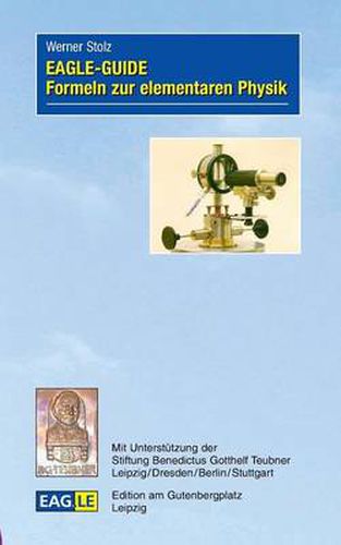 Cover image for EAGLE-GUIDE Formeln zur elementaren Physik