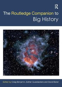 Cover image for The Routledge Companion to Big History