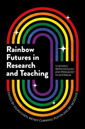 Cover image for Rainbow Futures in Research and Teaching