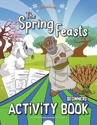 Cover image for The Spring Feasts Beginners Activity Book