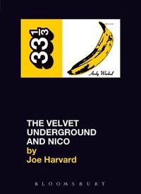 Cover image for The Velvet Underground's The Velvet Underground and Nico