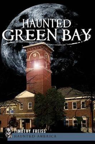 Cover image for Haunted Green Bay