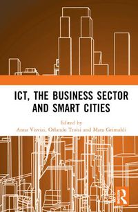 Cover image for ICT, the Business Sector and Smart Cities