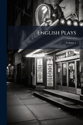 Cover image for English Plays, Volume 1