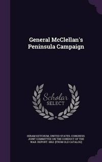 Cover image for General McClellan's Peninsula Campaign