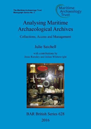 Cover image for Analysing Maritime Archaeological Archives: Collections, Access and Management